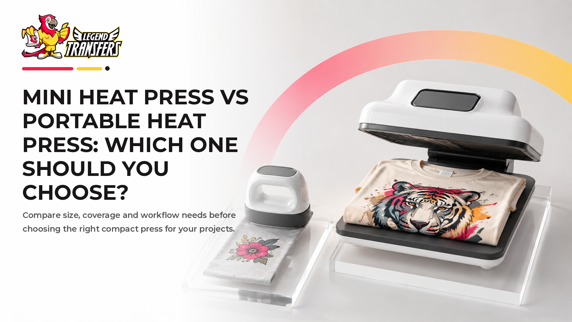 Mini Heat Press vs Portable Heat Press: Which One Should You Choose?