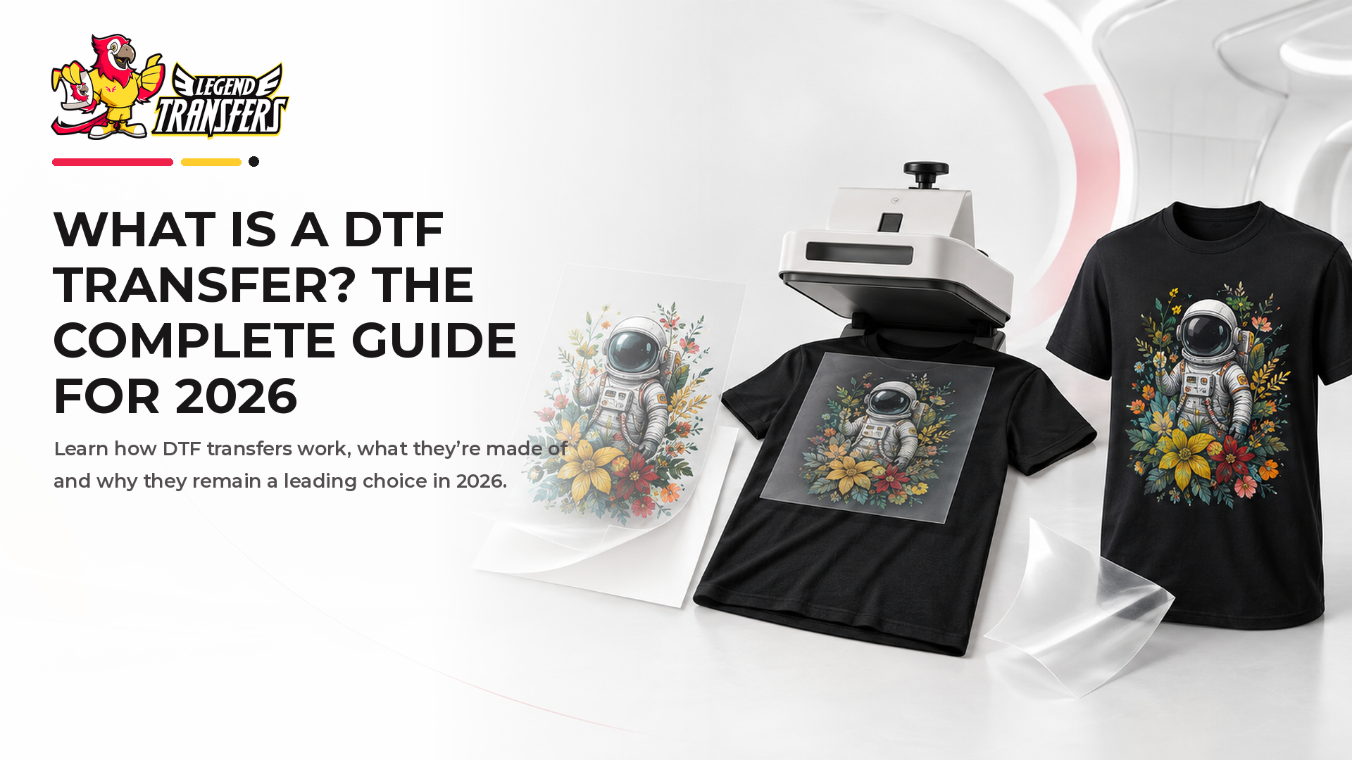What Is a DTF Transfer? The Complete Guide for 2026